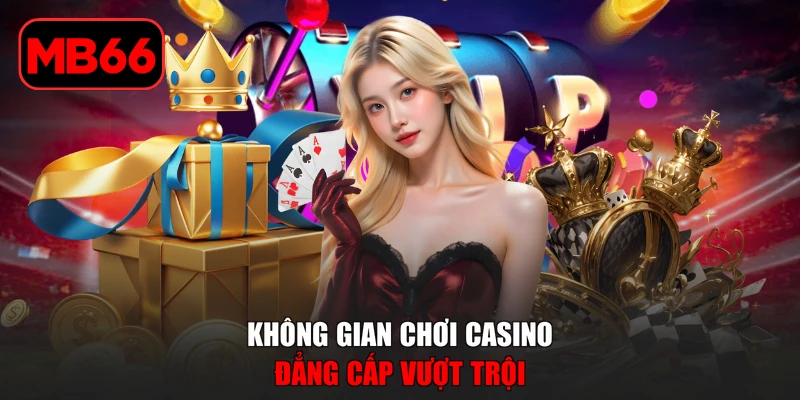 Casino % Không gian chơi casino đẳng cấp vượt trội