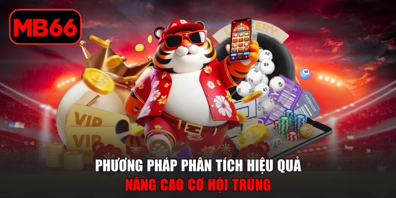 Cách Soi Cầu Xổ Số | Dự Đoán Con Số May Mắn Tỷ Lệ Cao % Phương pháp phân tích hiệu quả nâng cao cơ hội trúng